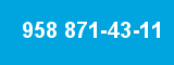 958 871-43-11 958 871-43-11